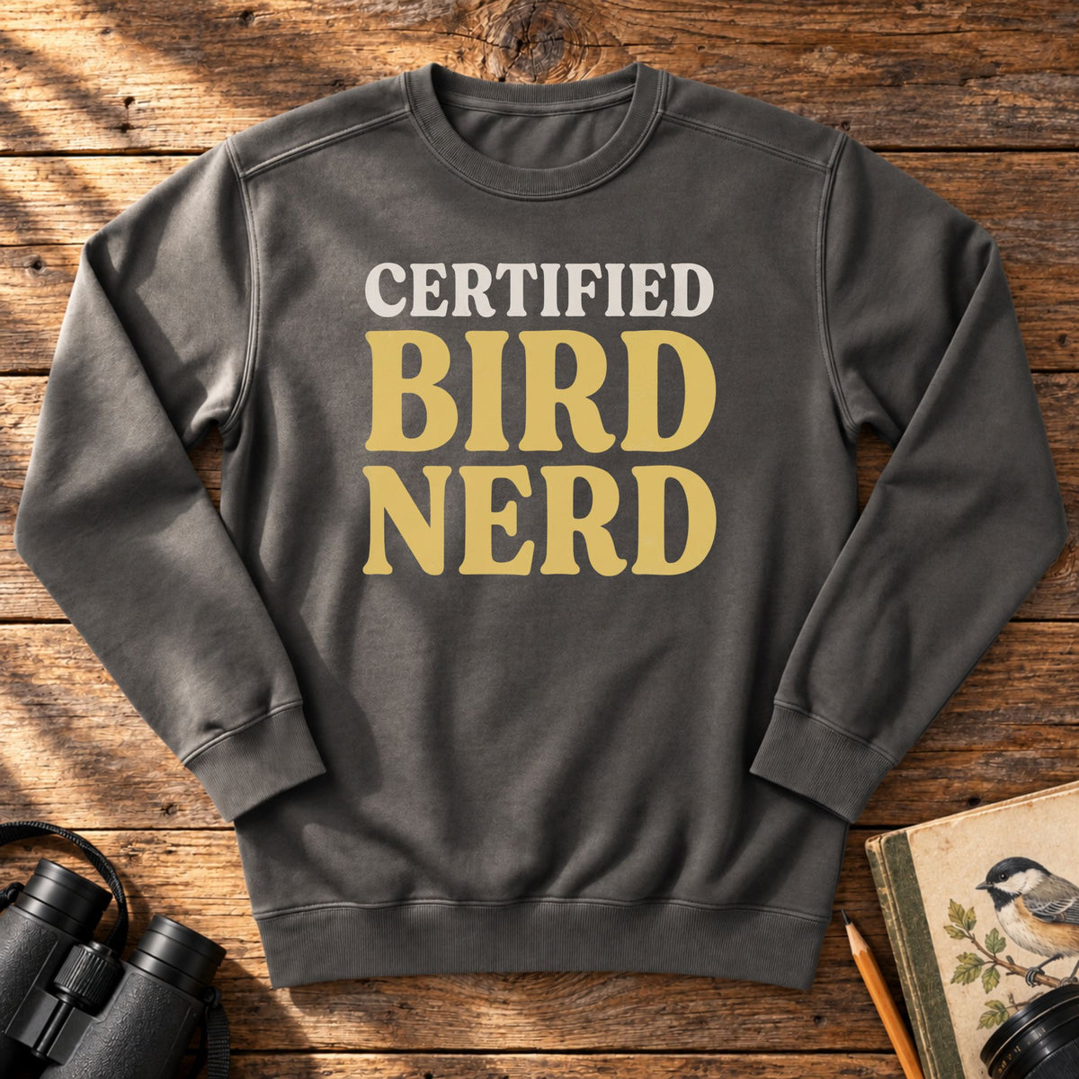 Certified Bird Nerd Sweatshirt