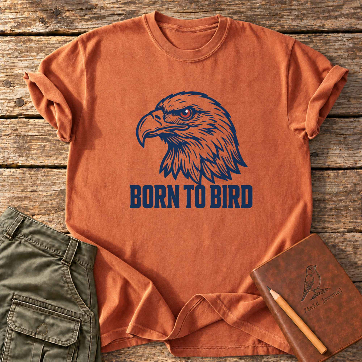 Born To Bird T-Shirt