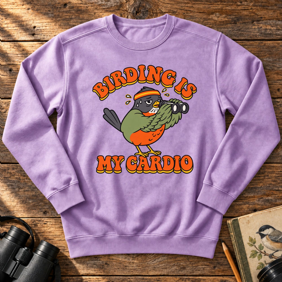 Birding is My Cardio Sweatshirt