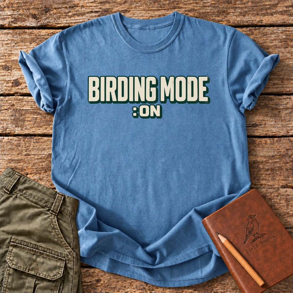 Birding Mode T-Shirt
