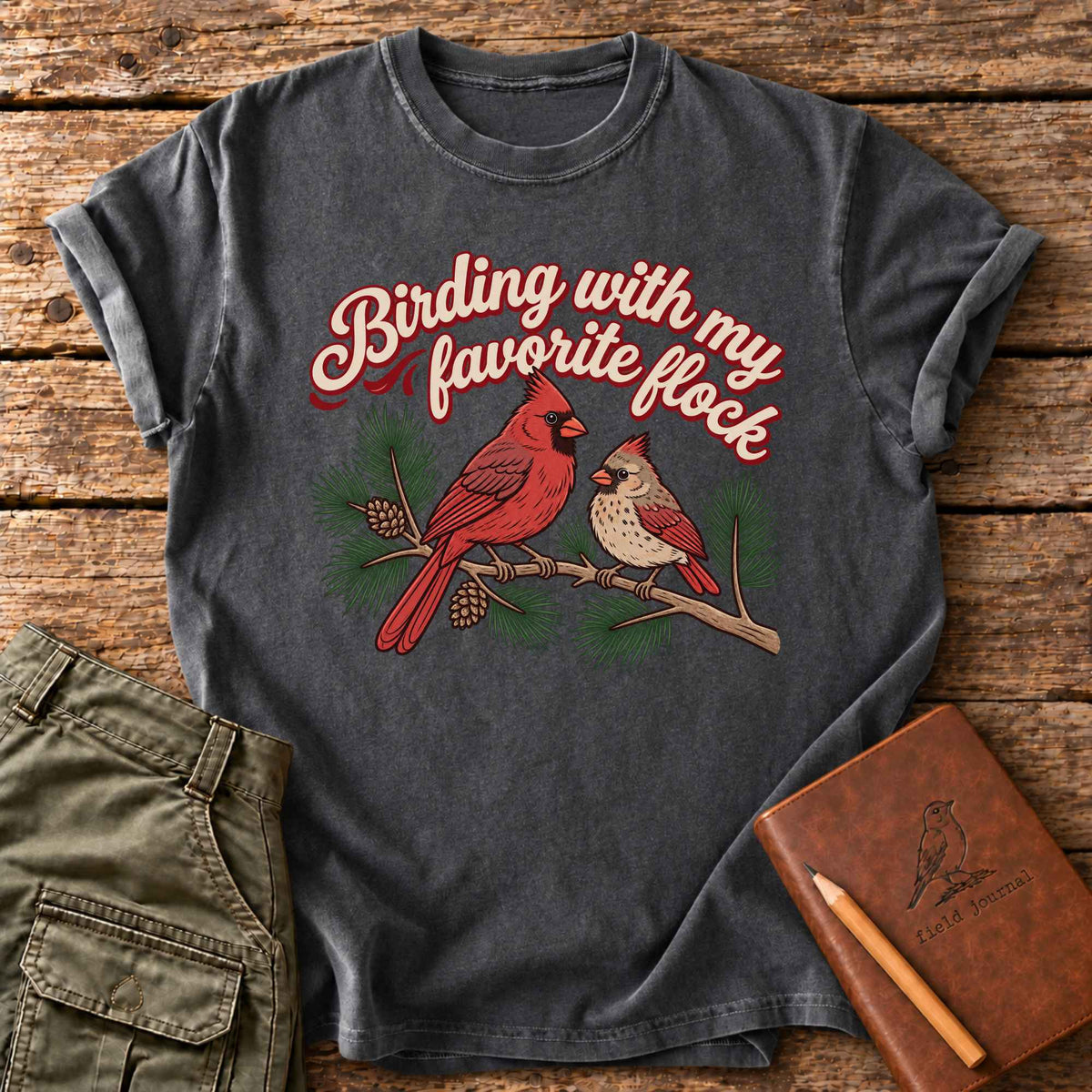 Birding With My Favorite Flock T-Shirt