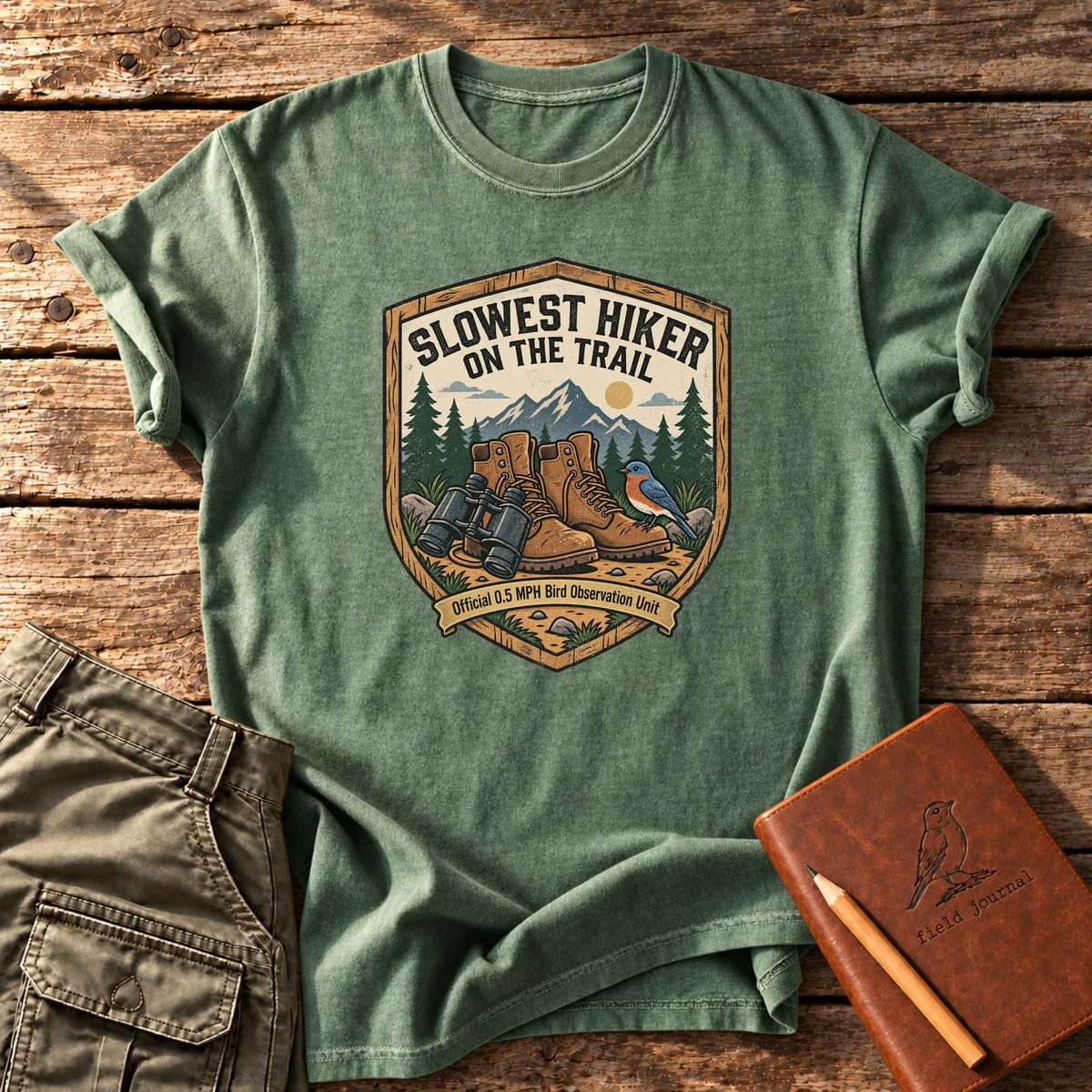 Slowest Hiker On The Trail T-Shirt