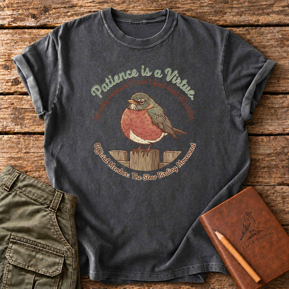 Patience is a Virtue T-Shirt
