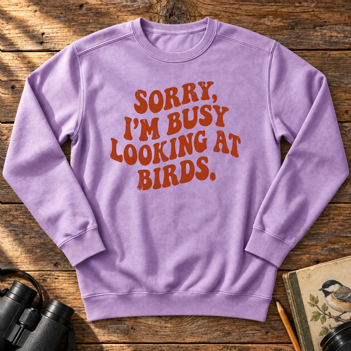 Busy Looking At Birds Sweatshirt