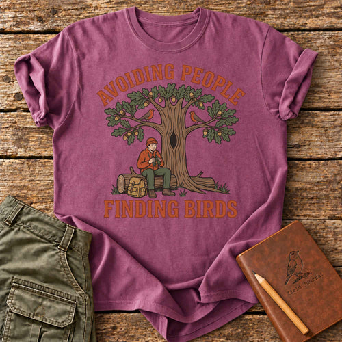 Avoiding People Finding Birds T-shirt