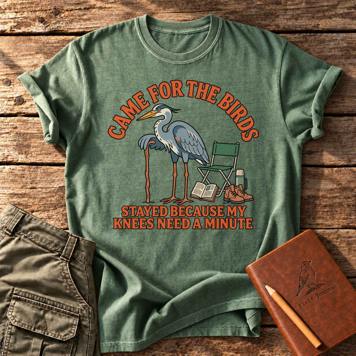 Came For The Birds T-Shirt