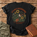 It's Not Overgrown T-Shirt