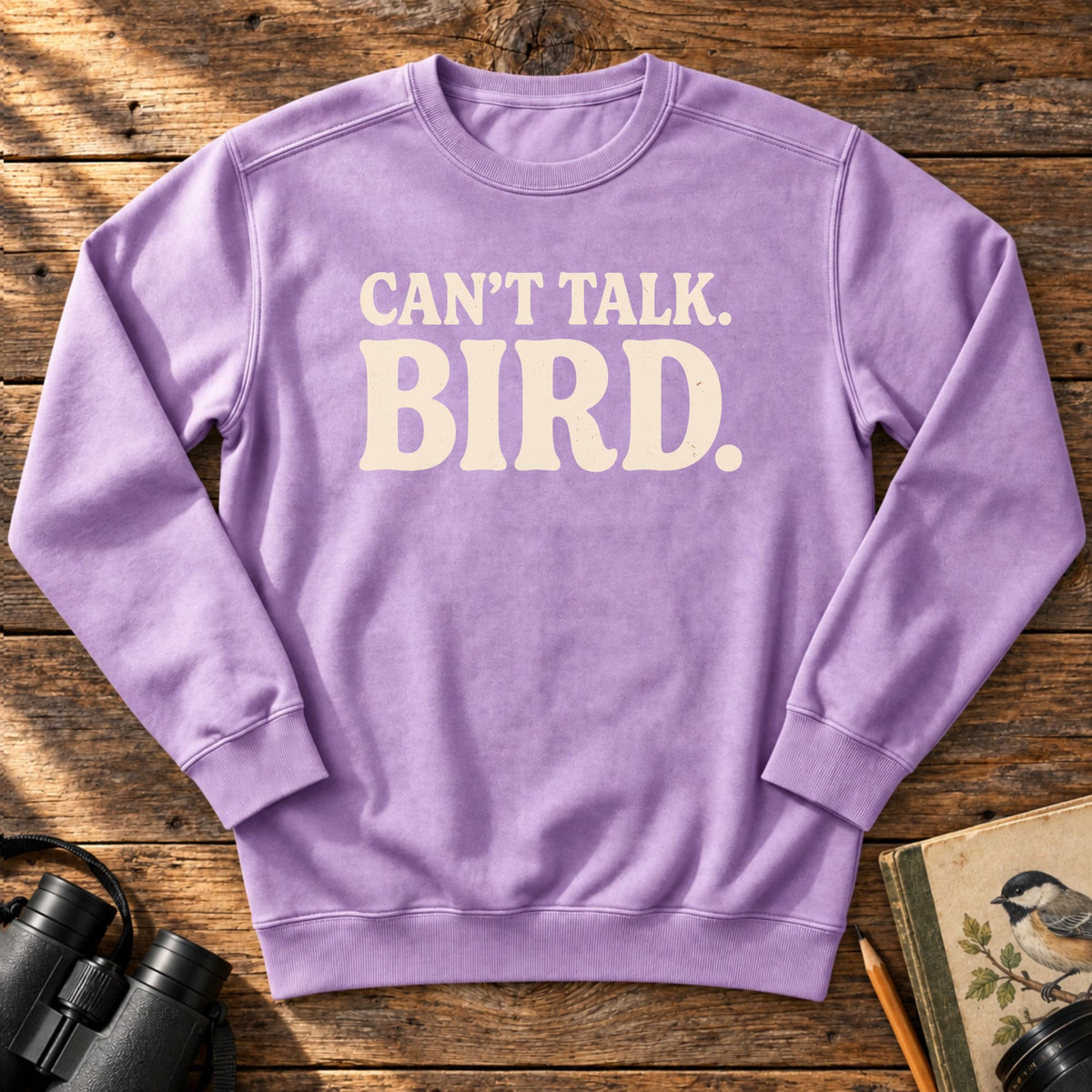Can't Talk Sweatshirt