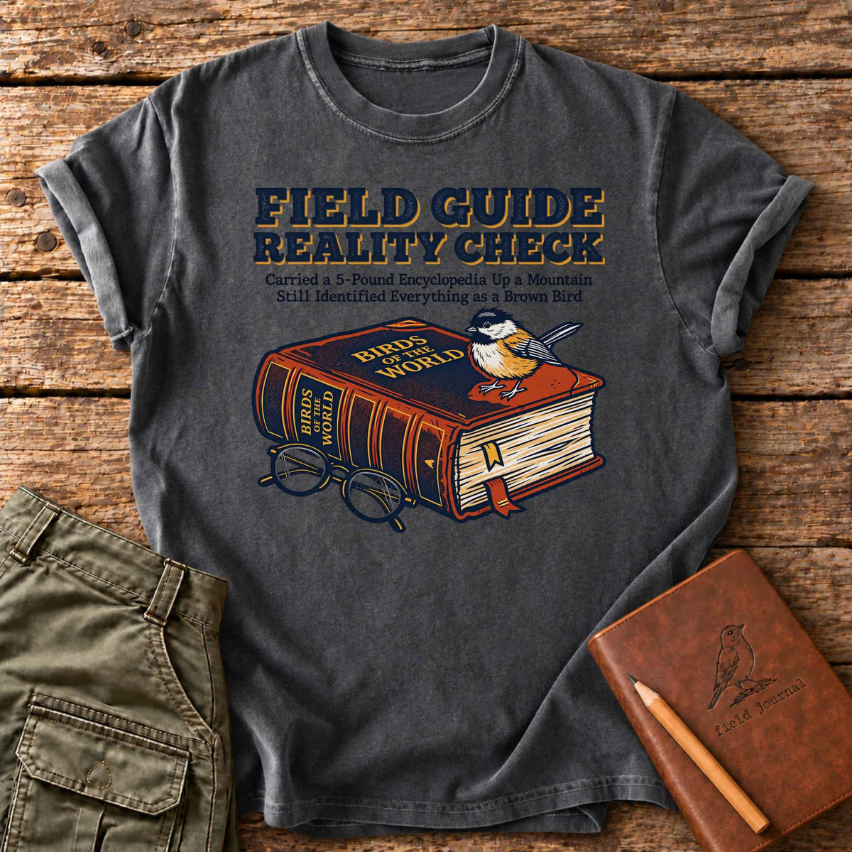Field Guide Reality Check T-Shirt