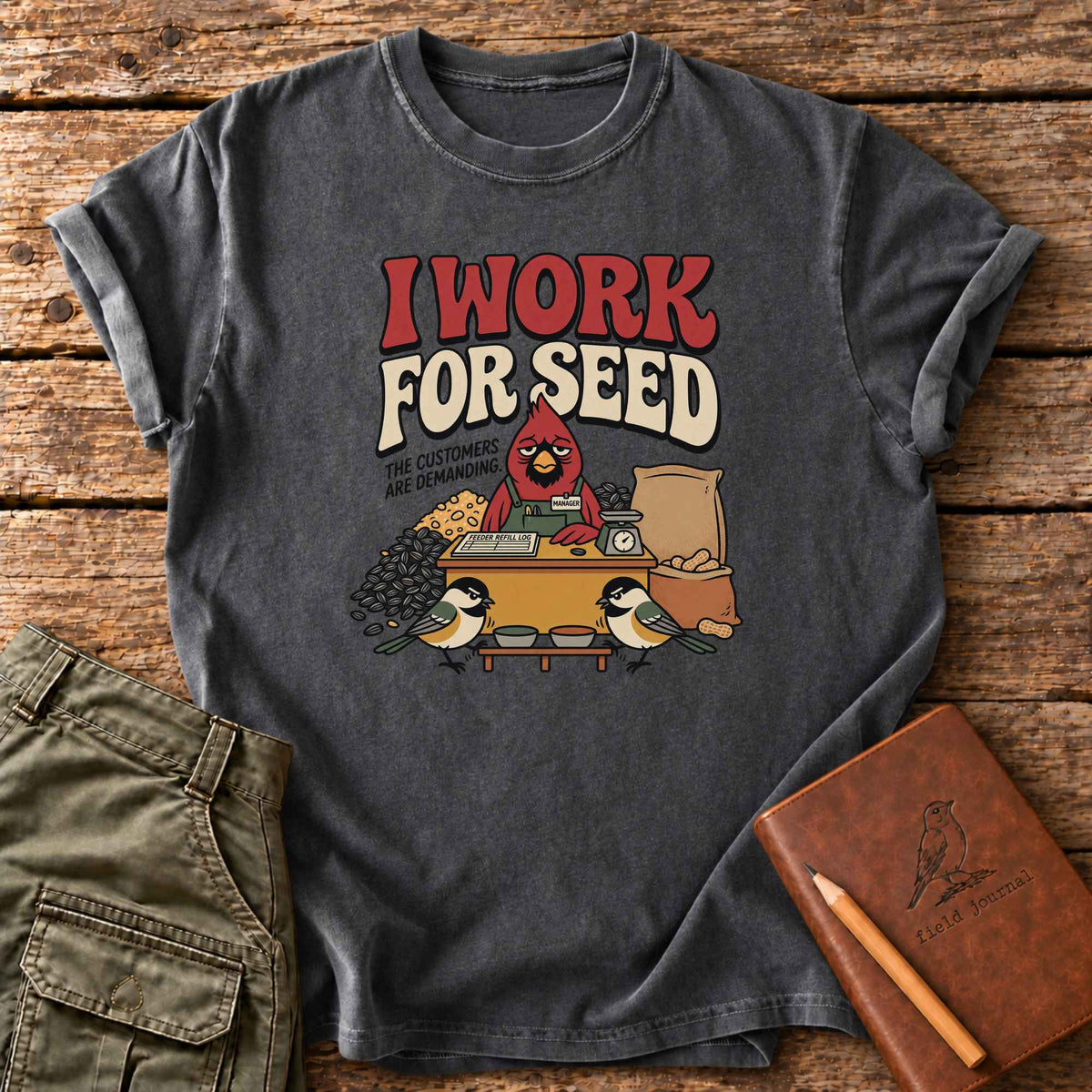 I Work For Seed T-Shirt