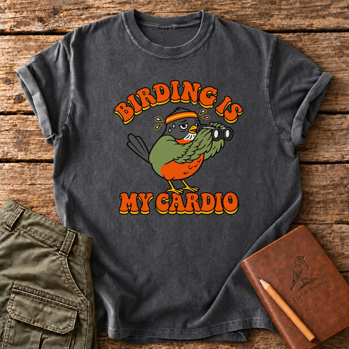 Birding is My Cardio T-Shirt